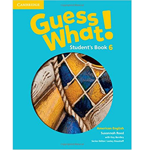 AMERICAN ENGLISH GUESS WHAT! 6 STUDENT BOOK